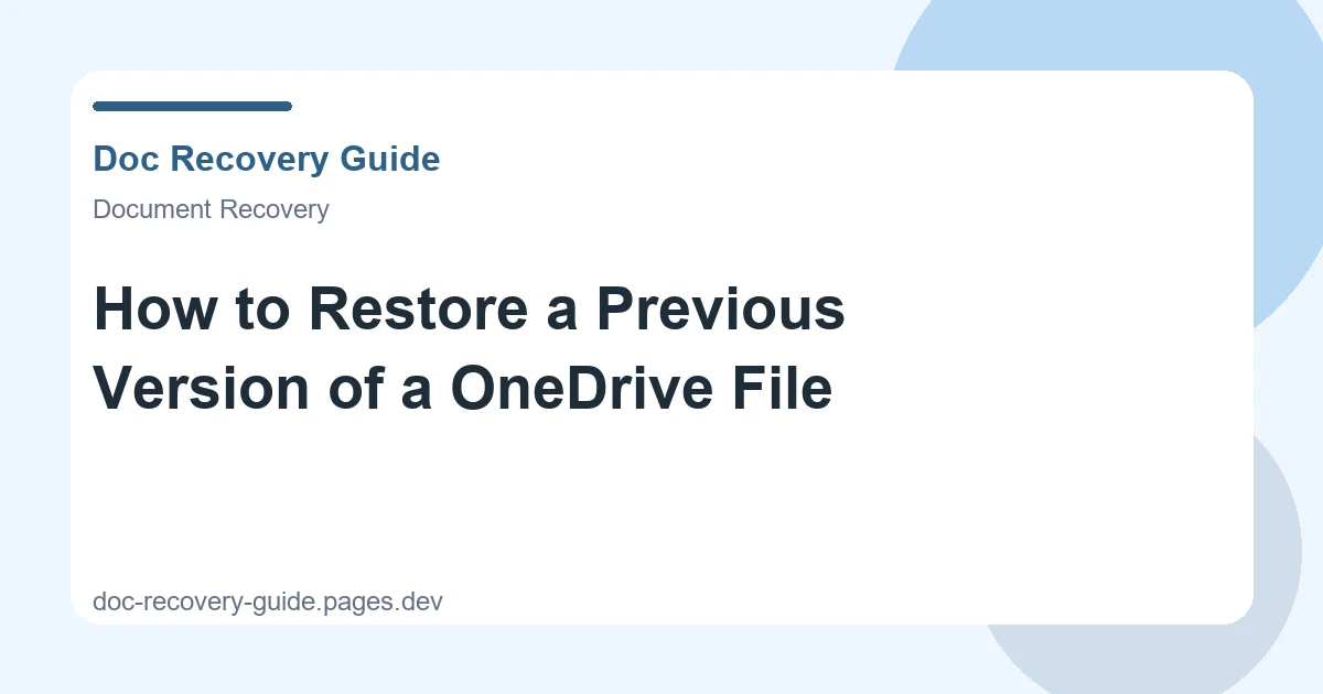 How to Restore a Previous Version of a OneDrive File
